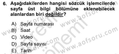 Temel Bilgi Teknolojileri 1 Dersi 2022 - 2023 Yılı (Final) Dönem Sonu Sınav Soruları 6. Soru