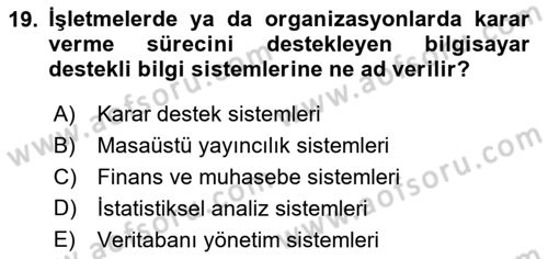 Temel Bilgi Teknolojileri 1 Dersi 2023 - 2024 Yılı (Vize) Ara Sınavı 19. Soru