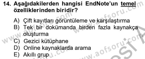 Temel Bilgi Teknolojileri 2 Dersi 2012 - 2013 Yılı (Vize) Ara Sınav Soruları 14. Soru