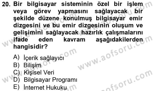 Temel Bilgi Teknolojileri 2 Dersi 2012 - 2013 Yılı (Vize) Ara Sınav Soruları 20. Soru