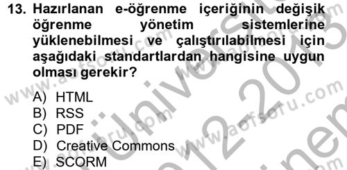 Temel Bilgi Teknolojileri 2 Dersi 2012 - 2013 Yılı (Final) Dönem Sonu Sınav Soruları 13. Soru
