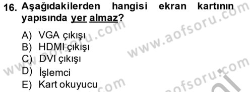 Temel Bilgi Teknolojileri 2 Dersi 2013 - 2014 Yılı (Vize) Ara Sınav Soruları 16. Soru