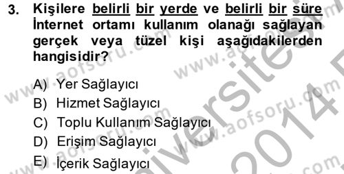Temel Bilgi Teknolojileri 2 Dersi 2013 - 2014 Yılı (Vize) Ara Sınav Soruları 3. Soru