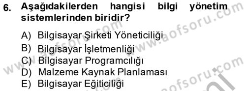 Temel Bilgi Teknolojileri 2 Dersi 2013 - 2014 Yılı (Vize) Ara Sınav Soruları 6. Soru