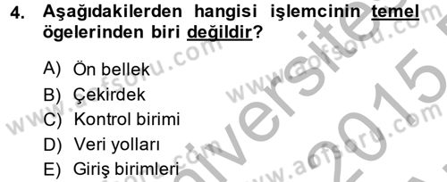 Temel Bilgi Teknolojileri 2 Dersi 2014 - 2015 Yılı (Vize) Ara Sınavı 4. Soru
