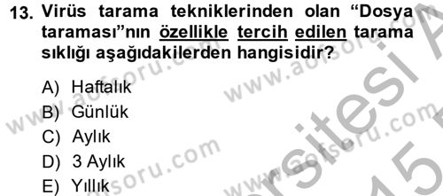Temel Bilgi Teknolojileri 2 Dersi 2014 - 2015 Yılı (Final) Dönem Sonu Sınav Soruları 13. Soru
