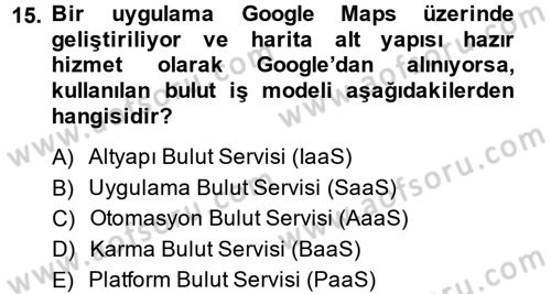 Temel Bilgi Teknolojileri 2 Dersi 2014 - 2015 Yılı (Final) Dönem Sonu Sınav Soruları 15. Soru