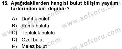 Temel Bilgi Teknolojileri 2 Dersi 2015 - 2016 Yılı (Final) Dönem Sonu Sınav Soruları 15. Soru