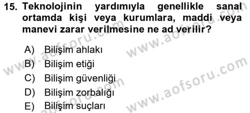 Temel Bilgi Teknolojileri 2 Dersi 2016 - 2017 Yılı (Vize) Ara Sınav Soruları 15. Soru