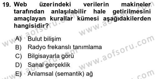 Temel Bilgi Teknolojileri 2 Dersi 2024 - 2025 Yılı (Final) Dönem Sonu Sınav Soruları 19. Soru