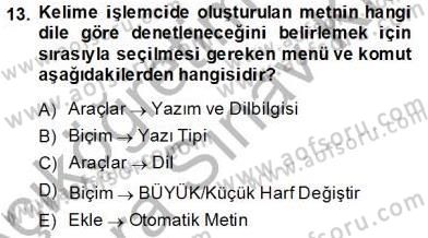 Bilgisayar 1 Dersi 2013 - 2014 Yılı (Vize) Ara Sınav Soruları 13. Soru
