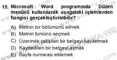 Bilgisayar 1 Dersi 2013 - 2014 Yılı (Vize) Ara Sınav Soruları 15. Soru