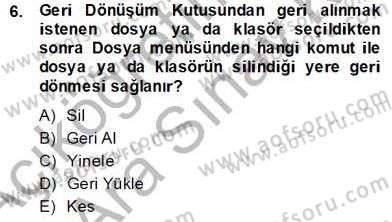 Bilgisayar 1 Dersi 2013 - 2014 Yılı (Vize) Ara Sınav Soruları 6. Soru