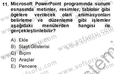 Bilgisayar 1 Dersi 2013 - 2014 Yılı (Final) Dönem Sonu Sınav Soruları 11. Soru