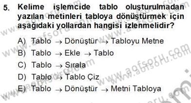 Bilgisayar 1 Dersi 2013 - 2014 Yılı (Final) Dönem Sonu Sınav Soruları 5. Soru