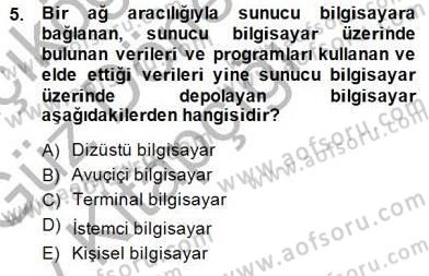 Bilgisayar 1 Dersi 2014 - 2015 Yılı (Vize) Ara Sınav Soruları 5. Soru