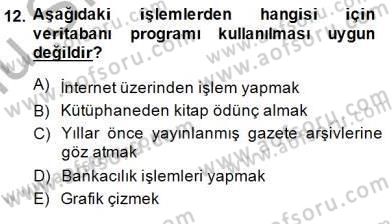 Bilgisayar 1 Dersi 2014 - 2015 Yılı (Final) Dönem Sonu Sınav Soruları 12. Soru