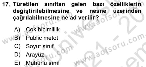 İleri Programlama 1 Dersi 2021 - 2022 Yılı (Final) Dönem Sonu Sınav Soruları 17. Soru