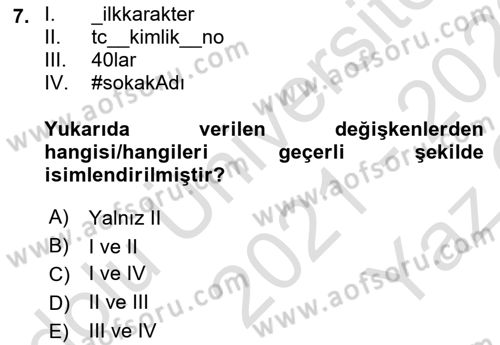 İleri Programlama 1 Dersi 2021 - 2022 Yılı Yaz Okulu Sınav Soruları 7. Soru