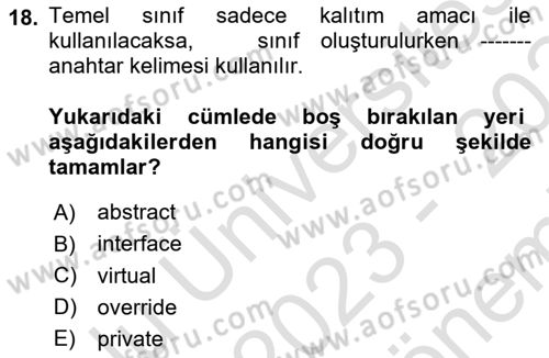 İleri Programlama 1 Dersi 2023 - 2024 Yılı (Final) Dönem Sonu Sınav Soruları 18. Soru