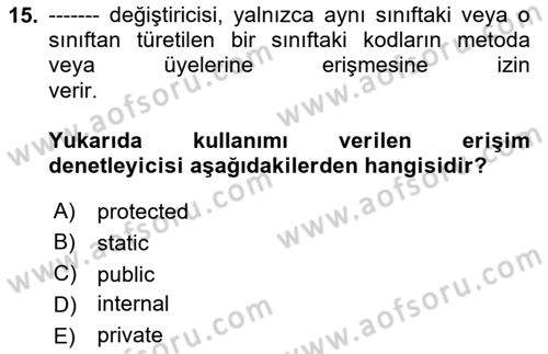 İleri Programlama 1 Dersi 2024 - 2025 Yılı Yaz Okulu Sınav Soruları 15. Soru