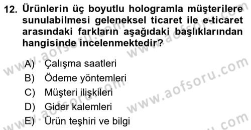 Dijital Dönüşüm Dersi 2023 - 2024 Yılı (Final) Dönem Sonu Sınav Soruları 12. Soru