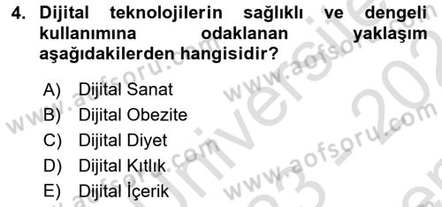 Dijital Dönüşüm Dersi 2023 - 2024 Yılı (Final) Dönem Sonu Sınav Soruları 4. Soru