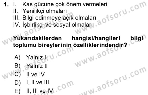 Dijital Dönüşüm Dersi 2023 - 2024 Yılı Yaz Okulu Sınav Soruları 1. Soru