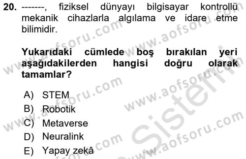 Dijital Dönüşüm Dersi 2024 - 2025 Yılı (Final) Dönem Sonu Sınav Soruları 20. Soru