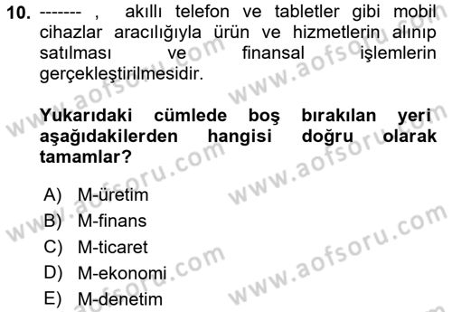 Dijital Dönüşüm Dersi 2024 - 2025 Yılı Yaz Okulu Sınav Soruları 10. Soru