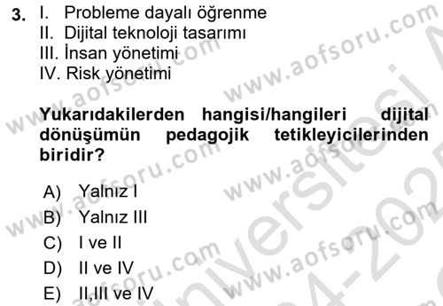 Dijital Dönüşüm Dersi 2024 - 2025 Yılı Yaz Okulu Sınav Soruları 3. Soru