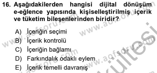 Dijital Dönüşüm Dersi 2025 - 2026 Yılı (Vize) Ara Sınav Soruları 16. Soru