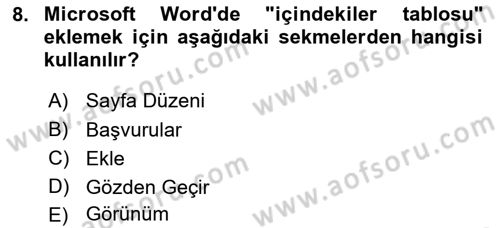 Temel Bilgi Teknolojileri Dersi Ara Sınavı Deneme Sınav Soruları 8. Soru