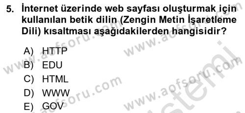 Temel Bilgi Teknolojileri Dersi 2022 - 2023 Yılı (Final) Dönem Sonu Sınav Soruları 5. Soru