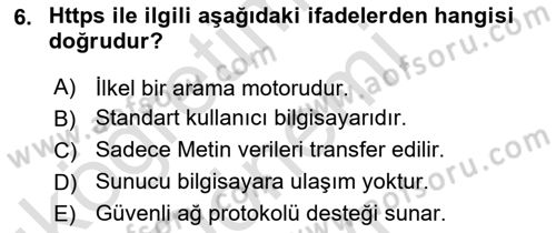 Temel Bilgi Teknolojileri Dersi 2022 - 2023 Yılı (Final) Dönem Sonu Sınav Soruları 6. Soru