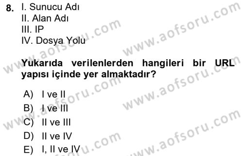 Temel Bilgi Teknolojileri Dersi 2022 - 2023 Yılı (Final) Dönem Sonu Sınav Soruları 8. Soru