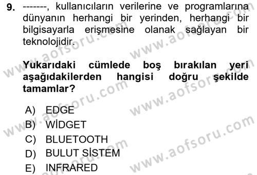 Temel Bilgi Teknolojileri Dersi 2022 - 2023 Yılı (Final) Dönem Sonu Sınav Soruları 9. Soru