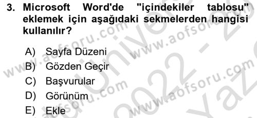 Temel Bilgi Teknolojileri Dersi 2022 - 2023 Yılı Yaz Okulu Sınav Soruları 3. Soru