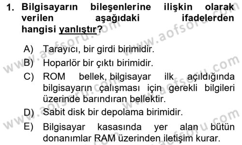 Temel Bilgi Teknolojileri Dersi 2023 - 2024 Yılı (Vize) Ara Sınav Soruları 1. Soru