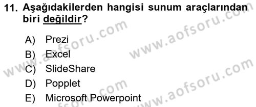 Temel Bilgi Teknolojileri Dersi Ara Sınavı Deneme Sınav Soruları 11. Soru