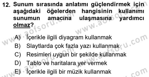 Temel Bilgi Teknolojileri Dersi Ara Sınavı Deneme Sınav Soruları 12. Soru