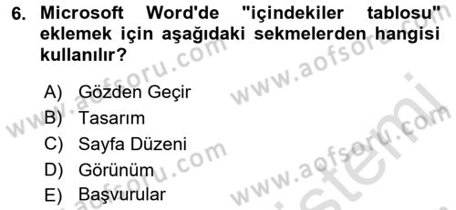 Temel Bilgi Teknolojileri Dersi Ara Sınavı Deneme Sınav Soruları 6. Soru