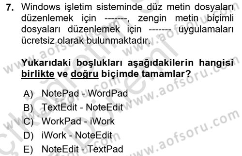 Temel Bilgi Teknolojileri Dersi 2023 - 2024 Yılı (Vize) Ara Sınav Soruları 7. Soru