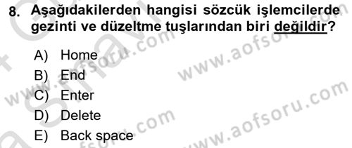 Temel Bilgi Teknolojileri Dersi Ara Sınavı Deneme Sınav Soruları 8. Soru