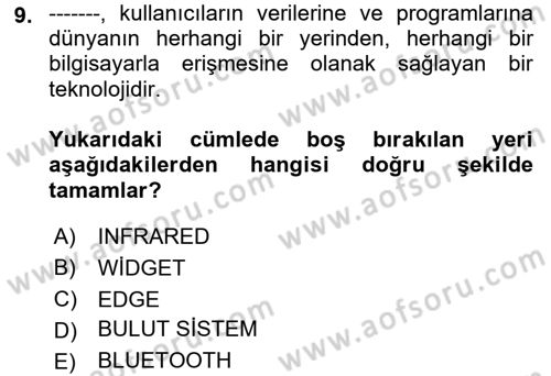 Temel Bilgi Teknolojileri Dersi 2023 - 2024 Yılı (Final) Dönem Sonu Sınav Soruları 9. Soru