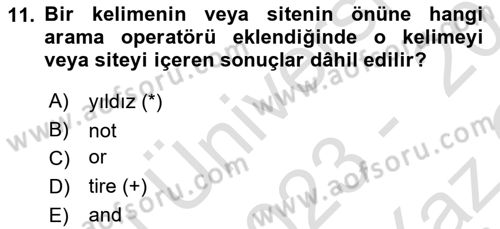 Temel Bilgi Teknolojileri Dersi 2023 - 2024 Yılı Yaz Okulu Sınav Soruları 11. Soru