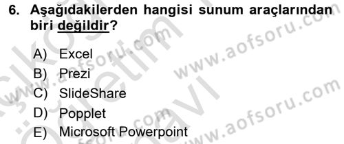 Temel Bilgi Teknolojileri Dersi 2023 - 2024 Yılı Yaz Okulu Sınav Soruları 6. Soru