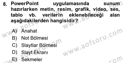 Temel Bilgi Teknolojileri Dersi 2023 - 2024 Yılı Yaz Okulu Sınav Soruları 8. Soru