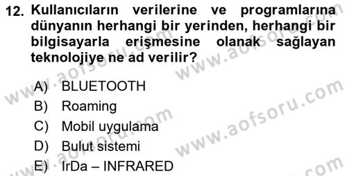 Temel Bilgi Teknolojileri Dersi 2024 - 2025 Yılı (Final) Dönem Sonu Sınav Soruları 12. Soru