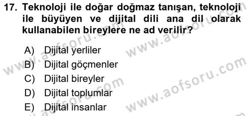 Temel Bilgi Teknolojileri Dersi 2024 - 2025 Yılı (Final) Dönem Sonu Sınav Soruları 17. Soru